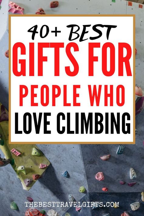 40+ Best gifts for people who love climbing with a photo of an indoor climbing hall Diy Gifts For Outdoorsy People, Heads In The Clouds, Rock Climber Gifts, Rock Climbing Gifts, Outdoor Lover Gifts, Climber Gifts, Outdoorsy Gifts, Climbing Gifts, Indoor Rock Climbing