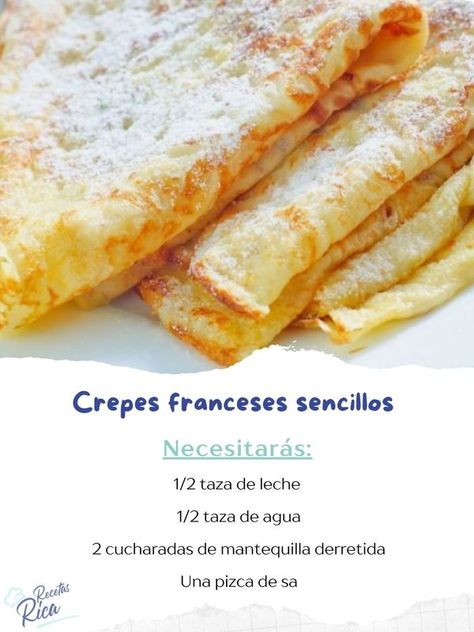 Recetas Rica - Crepes franceses sencillos 🥞✨
INGREDIENTES:... Crepes, Breakfast Recipes, Crêpes