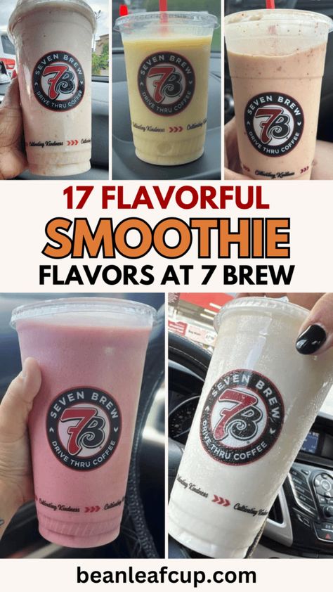 7-brew-smoothie-flavors Best 7 Brew Drinks, 7brew Drinks, Smoothie Flavors, Skip Breakfast, Blended Drinks, Secret Menu, Brew Coffee, Non Alcoholic Drinks, Coffee Recipes