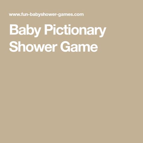 Baby Pictionary Shower Game Baby Shower Pictionary, Pictionary Ideas, Pictionary Words, Baby Theme, Baby Drawing, Baby Themes, Drawing Games, Food Tasting, Baby Food