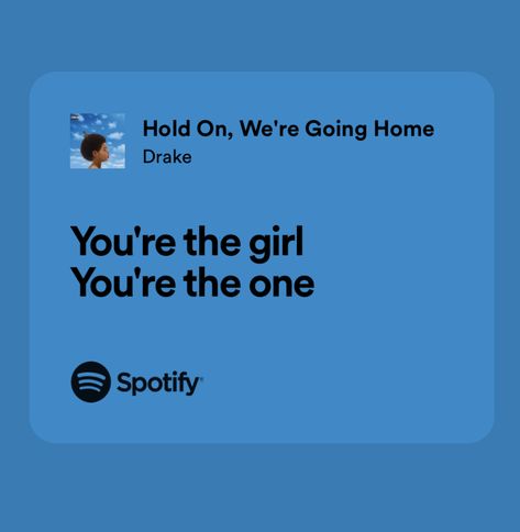 Hold On Were Going Home Drake, On Bended Knee Spotify, Song Recs, Home Lyrics, Music Wallpapers, Drake Lyrics, Meaningful Lyrics, Bad Friends, Spirit Animals