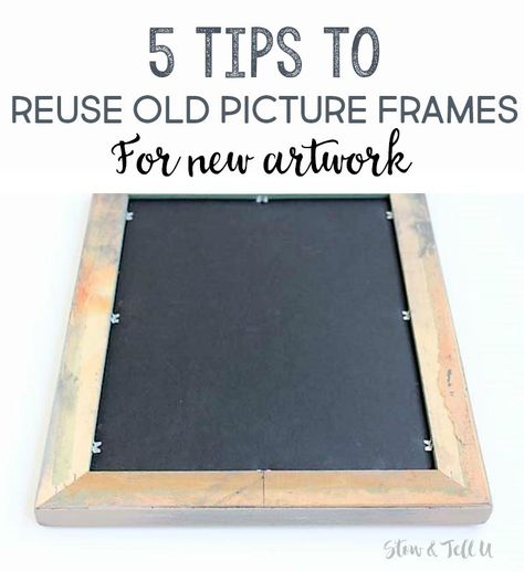 5 Tips to reuse old picture frames to update your artwork | stowandtellu.com Update Picture Frames, Repurpose Picture Frames Diy, Boy Scout Crafts, Repurpose Picture Frames, Glass Crafts Diy, Repurposed Projects, Empty Picture Frames, School Decoration, Simplify Life