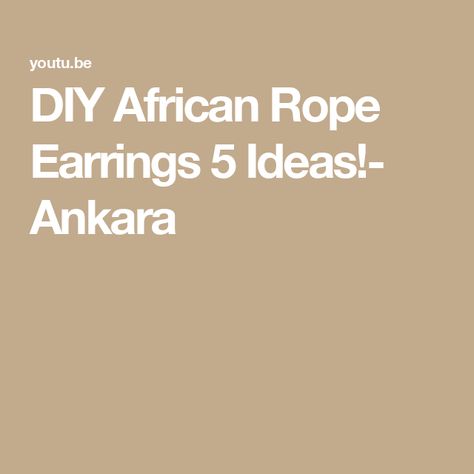 DIY African Rope Earrings 5 Ideas!- Ankara African Print Shoes, Ankara Earrings, Rope Earrings, Kalamkari Fabric, African Skirts, Printed Handbags, African Print Dress, African Wax Print, African Print Fabric