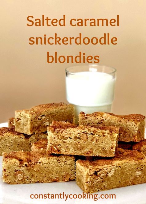 Snickerdoodle Blondies, Salted Carmel, Family Baking, Snickerdoodle Cookies, Butterscotch Chips, Baked Chips, Baking Project, Baking With Kids, Dough Balls