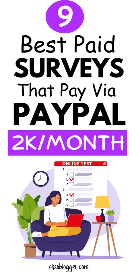 Text reads 9 Best Paid Surveys That Pay Via Paypal & Gift Cards Earn Extra Money Online, Online Surveys That Pay, Survey Sites, Paid Surveys, Extra Money Online, Make Extra Money, Online Tests, Research Studies, Earn Extra Money