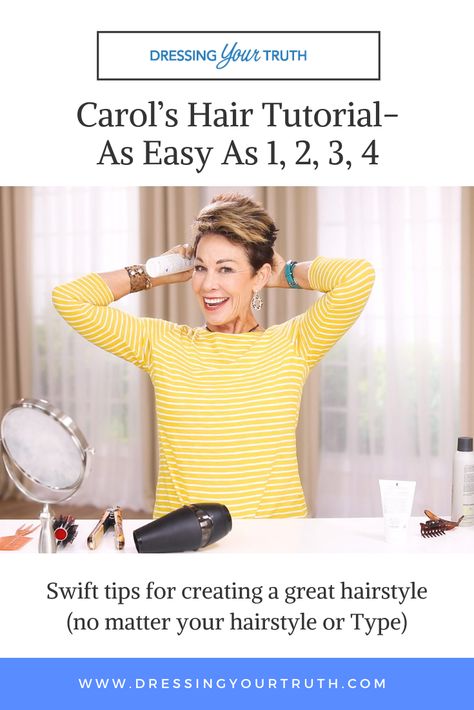 Swift tips for creating a great hairstyle (no matter your hairstyle or Type) Dyt Type 1 Hairstyles, Type 1 Hair, Hair Styling Tips, 3 Hairstyles, Dressing Your Truth, Carol Tuttle, Great Hairstyles, Happy Hair, Your Hairstyle