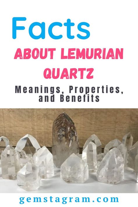 Lemurian Crystal Meaning, Lemurian Quartz Meaning, Spiritual Vibration, Quartz Properties, Himalayan Mountains, Lemurian Crystal, Lemurian Quartz, Ancient Civilization, Defying Gravity