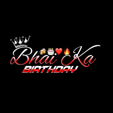 Happy Birthday Bhai Png, Bhai Ka Birthday, Aadivasi Name Logo, Bhai Logo, Friend Sketches, Birthday Editing, Happy Birthday Bhai, Profile Picture Instagram Dark