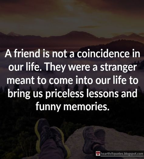 A friend is not a coincidence in our life. Quotes Friendship Funny, Funny Memories, Friendship Funny, Memories Ideas, Quotes Friendship, Best Friends Quotes, Sister Quotes, Bff Quotes, Super Quotes