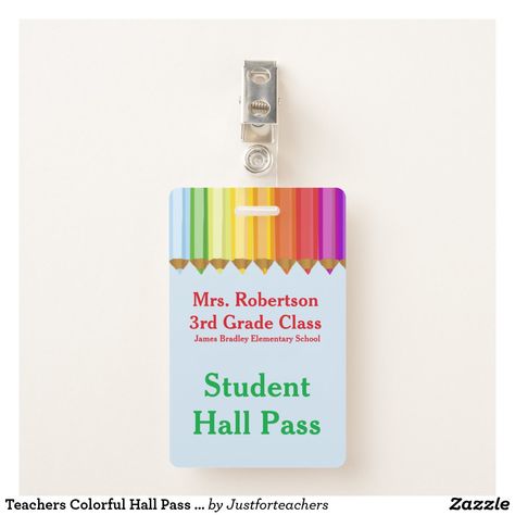 Teachers Colorful Hall Pass Badge Teacher Puns, Math Clock, Gift Ideas For Teachers, Special Needs Teacher, Ideas For Teachers, Hall Pass, Teacher Helper, Teacher Technology, Free Teacher