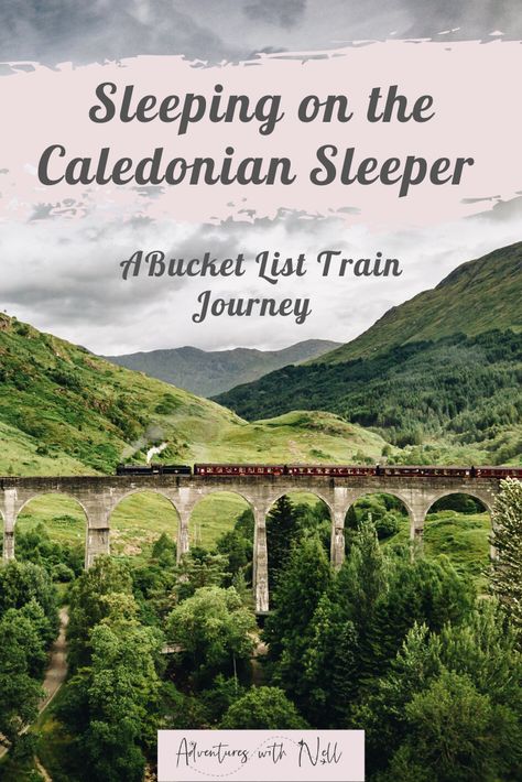 What it's like to take the Caledonian Sleeper overnight train from London to Scotland, and why it should be on your bucket list of train journeys. Beautiful train journeys, Scottish Highlands, train travel, UK travel inspiration. Caledonian Sleeper Trains, Scotland Train Tour, London To Scotland By Train, Scotland Train Travel, England By Train, Scotland Train, London To Scotland, Overnight Train, Train Trips