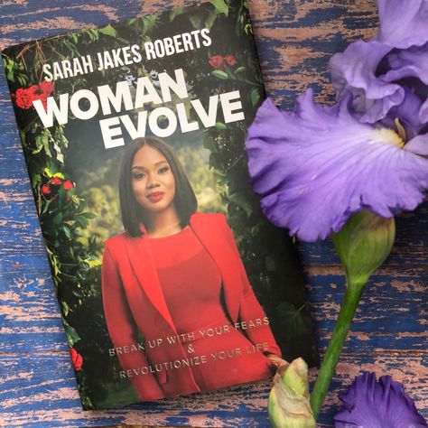 Woman Evolve Book, Woman Evolve, Christian Book Recommendations, Sarah Jakes Roberts, Sarah Jakes, Books By Black Authors, Non Fiction Writing, Empowering Books, Self Development Books