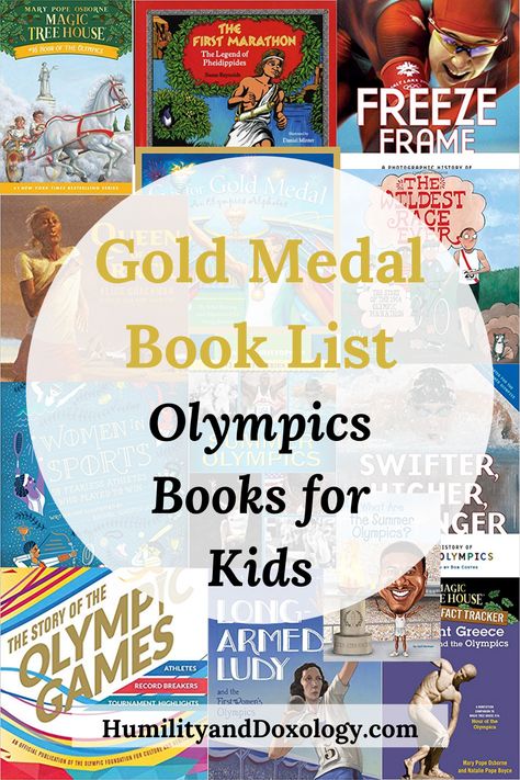 Olympics Books for Kids: learn the history and explore the sports of the Olympic Games - Humility and Doxology Best History Books, Kids Olympics, Ancient Olympics, Boys In The Boat, Christian Homeschool Curriculum, History Curriculum, Summer Olympic Games, The Olympic Games, History Literature