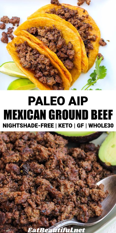 AIP Mexican Ground Beef is a great way to enjoy a variety of nightshade-free easy Mexican dinners! Use on salads, in tortillas, to make quick soup and for bowls. Also Paleo, Whole30, Gluten-free and Keto. | Eat Beautiful | aip | mexican | ground beef | nightshade free || #aip #mexican #recipe #ground #beef #nightshadefree Aip Mexican, Ground Beef Meal Prep, Beef Meal Prep, Mexican Ground Beef, Mexican Dinners, Nightshade Free Recipes, Eat Beautiful, Recipes List, Autoimmune Paleo Recipes