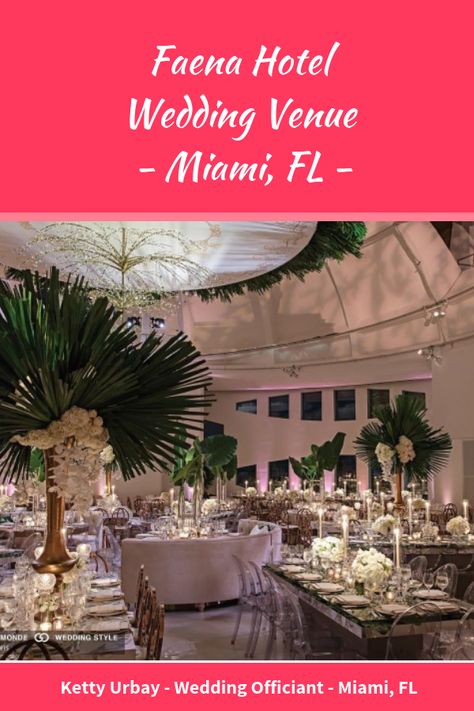 Faena Hotel, Catering Table, Miami Wedding Venues, Catering Desserts, Hotel Wedding Venues, Venue Rental, Wedding Costs, Miami Wedding, Wedding Officiant