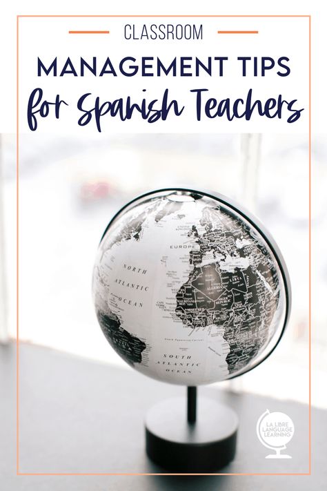 An Unconventional Classroom Management Strategy for Spanish Teachers - La Libre Language Learning Middle School Spanish Classroom Decor, Spanish 1 High School, High School Classroom Management Ideas, Spanish Lesson Plans High School, Middle School Spanish Lessons, Spanish Teacher Classroom, Spanish Classroom Decor, Class Routine, Spanish Teacher Resources