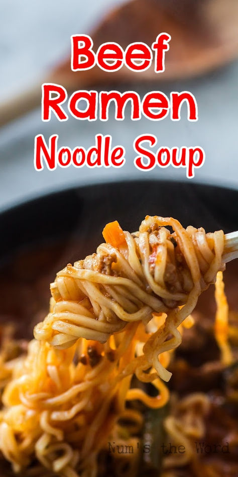 Beef Ramen Soup is absolutely to die for! It’s quick and easy to prepare, tastes Ahhh-mazing, and is super hearty and filling too! #beeframennoodlesoup #numstheword #beeframensoup #ramennoodlebeefsoup #ramenbeefnoodlesoup #beeframensouprecipe #ramenbeefsouprecipe #groundbeefreamensoup #easybeeframensouprecipe #beefytomatoramensoup #frozenvegetableandbeeframensoup #frozenvegetableramensoup Beef Soup Recipes Easy, Beef Ramen Soup, Ground Beef Soup, Beef Ramen, Flexitarian Recipes, Soup Ramen, Top Ramen, Beef Soup Recipes, Ramen Noodle Soup