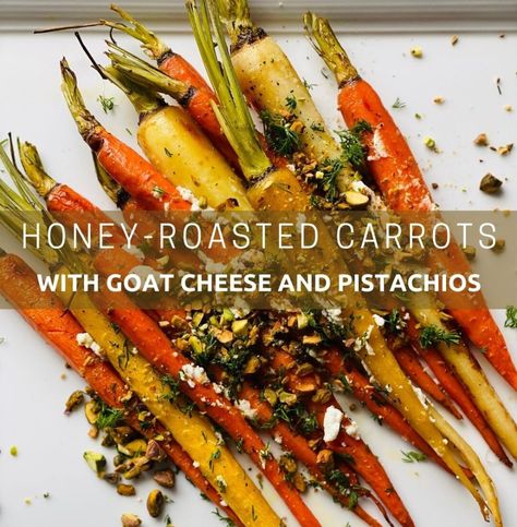 Honey Roasted Carrots with Goat Cheese + Pistachios — LIVE LEARN LOVEWELL Roasted Carrots With Goat Cheese, Carrots With Goat Cheese, Emma Lovewell, Food Wellness, Honey Carrots, Roasted Rainbow Carrots, Honey Roasted Carrots, Whipped Goat Cheese, Rainbow Carrots