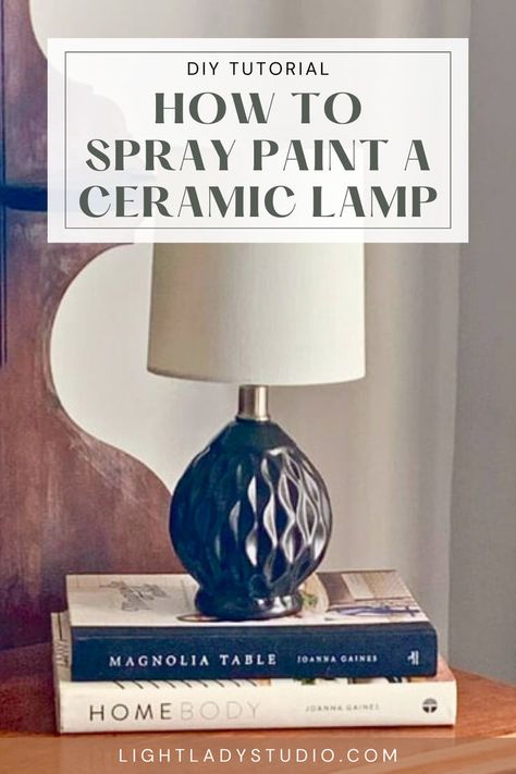 spray-paint-lamp-diy Spray Paint Ceramic, Spray Paint Lamps, Paint Magic, Light Fixtures Chandeliers, How To Spray Paint, Ceramic Lamp Base, Diy Spray Paint, Lamp Makeover, Lamp Diy