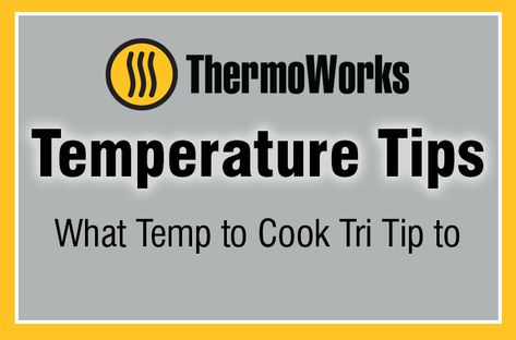 Cooked Chicken Temperature, Pork Cooking Temperature, Steak Temperature, Cooking Tri Tip, Smoked Tri Tip, Cooking Prime Rib, Smoker Cooking, Instant Read Thermometer, How To Cook Beef