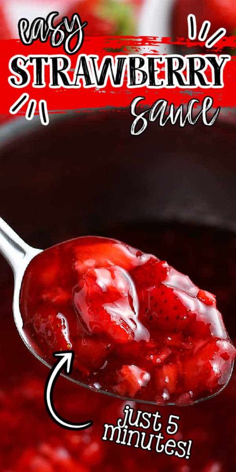 Topping For Angel Food Cake, Easy Strawberry Sauce, Cheesecake Topping, Plain Cheesecake, Cream Pancakes, Homemade Strawberry Sauce, Cheesecake Toppings, Strawberry Compote, Strawberry Dessert Recipes