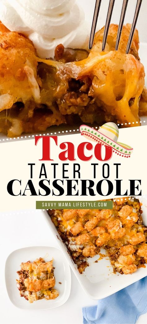 Taco Tater Tot Casserole Tater Taco Casserole Recipes, Spicy Tater Tot Casserole, Tator Tot Casserole Taco, Chorizo Tater Tot Casserole, Ground Turkey Tater Tot Casserole, Tater Tot Casserole With Ground Beef Taco, Tater Tot Casserole Taco, Taco Meat Casserole Recipes, Taco Tater Tot Casserole Recipes