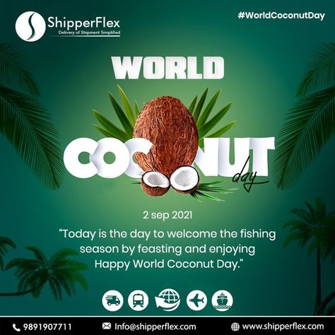 #ShipperFlex #HappyWorldCoconutDay #WorldCoconutDay #Wishes #CoconutMilk #CoconutWater #CoconutDay #Coconut #Food #Coco #HealthyFood World Coconut Day, Our Body, We Need, Vitamins, Coconut, Festival, Let It Be