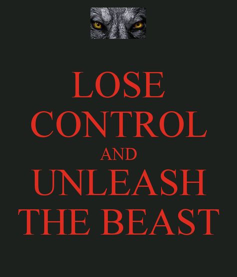 soon Unleash The Beast, Beast Within Tattoo, Beastmode Quotes, Beast Mode Quotes Motivation, Beauty And The Beast Quotes Wallpaper, Beast Quote, Unleash The Beast Quotes, Great Quotes About Life, Beast Quotes