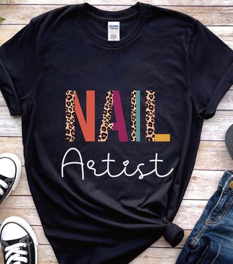 Nail Technician Quotes, Nail Business, Artist Shirts, Business Shirt, Tech Shirt, Business Shirts, Nail Shop, Nail Technician, Tech Gifts