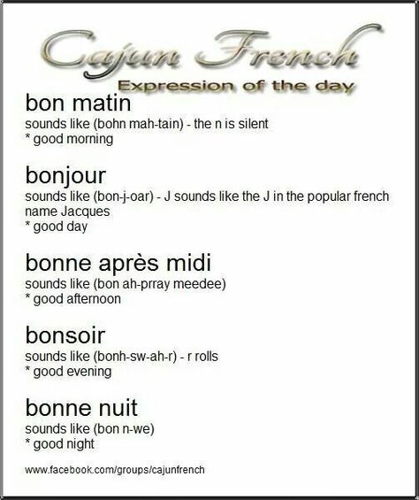 Cajun French                                                                                                                                                     More Good Morning In French, Creole French, Creole Language, Cajun Culture, French Slang, Louisiana Culture, Cajun French, Learning French For Kids, Louisiana Creole