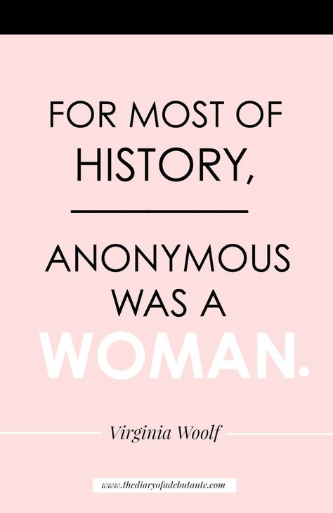 "For most of history, anonymous was a woman." Great quote by Virginia Woolf for Women's History Month Women's Quotes, History Lessons For Kids, Women History, Womens History, Month Quotes, Funny Art History, Encouraging Thoughts, Female Quotes, Womens Month