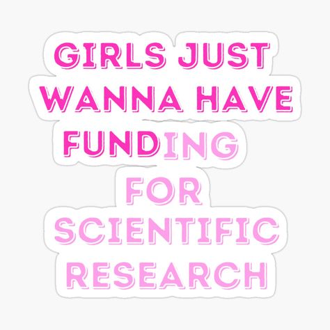 Women In Science Sticker, Slogan About Science, Research Stickers, Researcher Aesthetic, Masters Graduation Gift, Masters Graduation, Science Girl, Women In Science, College Motivation