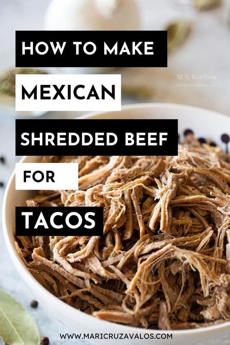 Carne deshebrada, aka Mexican shredded beef, in a bowl. Text overlay. Carne Desebrada, Sopes Recipe, Shredded Beef Recipes, Shredded Beef Tacos, Mexican Shredded Beef, Tacos Burritos, Beef Meat, Mexican Cooking, Shredded Beef