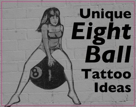 Eight balls are symbols of both good and bad luck, perfect tattoos to reference the idea of "chance.' 8 Ball Tattoo Ideas, Eight Ball Tattoo, 8 Ball Tattoo, A Tattoo Design, Ball Tattoo, Eight Ball, Tattoo Meaning, Good And Bad, 8 Ball