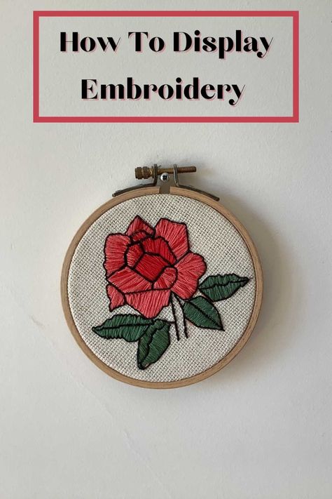 How to Display Embroidery In A Hoop, Frame & On The Wall - meshthread.com