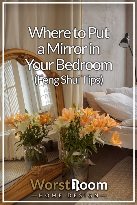 Where to Put a Mirror in Your Bedroom (Feng Shui Tips) Feng Shui Bedroom Mirror, Length Mirror In Bedroom, Wall Mirror Ideas Bedroom, Full Length Mirror Decor Ideas, Mirror Over Bed, Mirror Wall Decor Bedroom, Feng Shui Bedroom Layout, Large Bedroom Mirror, Full Length Mirror In Bedroom