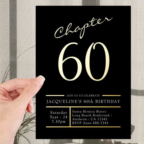 60 Black 60th Birthday Party Gold for $3.95 - Birthday Invitations 60 Birthday Invitation Ideas For Men, Invitation Card Design 60th Birthday, 60th Birthday Invitations Men Free, 60th Surprise Birthday Invitations, 60th Birthday Theme, 60th Birthday Party Themes, Black And Gold 60th Birthday Invitations, 95 Birthday, Gold Foil Invitation