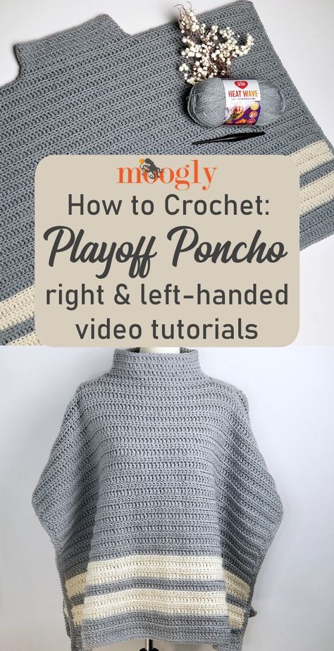 Playoff Poncho Tutorial: Right & Left-Handed Videos - Moogly Poncho Tutorial, Left Handed Crochet, Crochet Poncho Free Pattern, Crochet Abbreviations, Crochet Poncho Patterns, Poncho Pattern, Poncho Style, Crochet Woman, Crochet Poncho