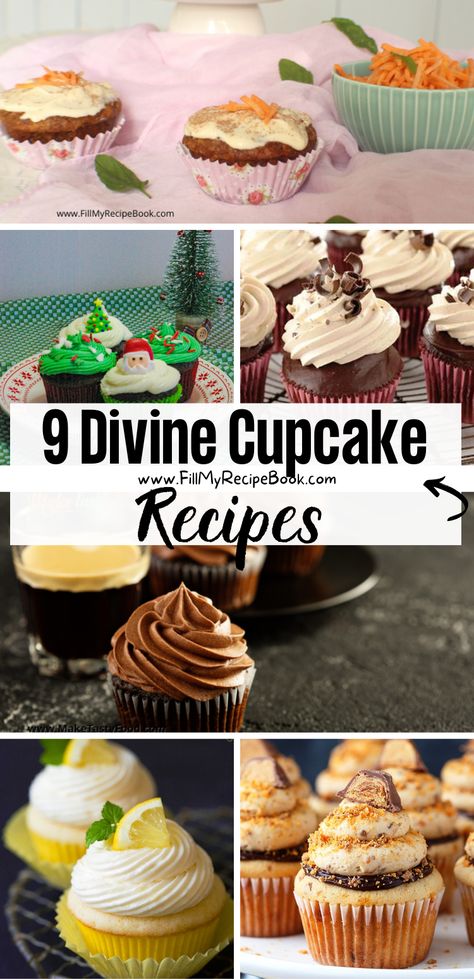 9 Divine Cupcake Recipes - Fill My Recipe Book Gourmet Cupcakes Recipes, Wedding Cupcake Recipes, Mini Cheesecake Cupcakes, Cupcake Recipes Unique, Gourmet Cupcake Recipes, Basic Cupcake Recipe, Recipes To Bake, Cupcake Frosting Recipes, Cupcake Recipes From Scratch