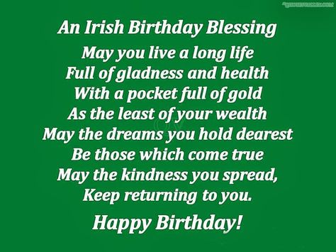 Irish Birthday Wishes, Irish Birthday Blessing, Irish Blessing Quotes, Irish Birthday, Irish Prayer, Irish Jokes, Irish Proverbs, Irish Quotes, Birthday Blessings