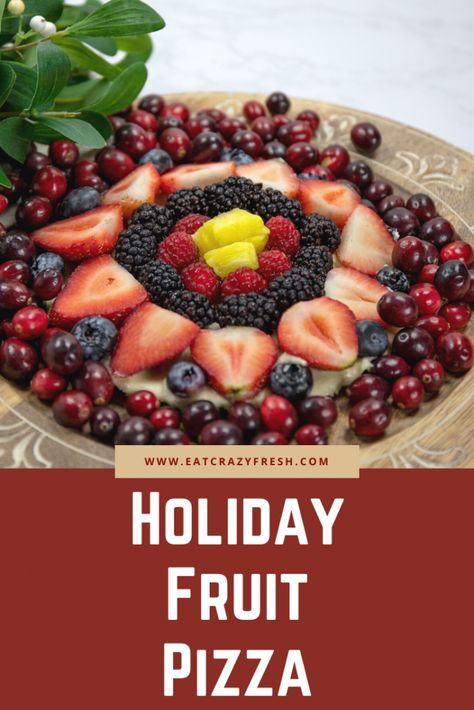 Holiday Fruit Pizza Recipe | Crazy Fresh Christmas Pizza, Holiday Fruit, Fruit Pizza Recipe, Fruit Pizza, Sugar Cookie Dough, Fruit Dip, Pan Pizza, Pizza Recipe, Pizza Recipes