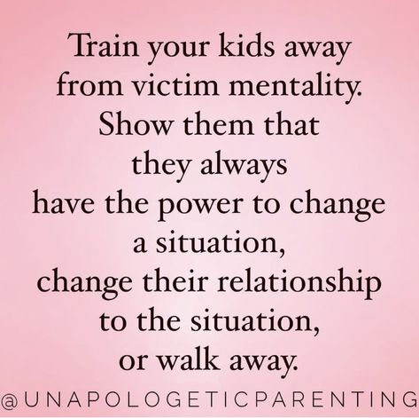 Uppfostra Barn, Victim Mentality, Parenting Knowledge, Parenting Done Right, Mom Life Quotes, Parenting Help, Mindful Parenting, Conscious Parenting, Smart Parenting