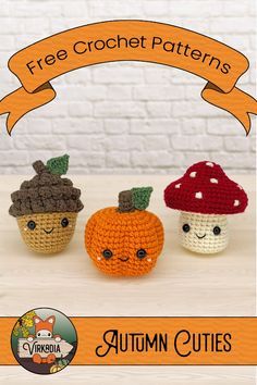 FREE Autumn Cuties crochet patterns available NOW! |🎃 Pumpkin Cutie 🎃| |🍄 Mushroom Cutie 🍄| |🌰 Acorn Cutie 🌰| The air turns crisp with the fragrance of fallen foliage as the distant hills fade from gold to rust. While the hearty harvest soups simmer on the stove, how better to pass the time than with these free amigurumi patterns! Fall Crochet Amigurumi, Crochet Autumn Decor, Autumn Crochet Patterns Free, Crochet Fall Patterns Free, November Crochet, Amigurumi Thanksgiving, Fall Amigurumi, Autumn Amigurumi, Crochet Pattern Mushroom