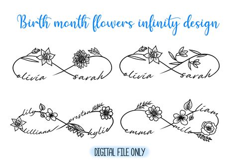 I'll make custom name birth month flower infinity designs for you. This design is with 2 to 4 names. Perfect for a tattoo with your loved ones, could be your lover, your parents, your kids, or friends. The design is detailed very beautiful, fine and minimalistic I'm providing flower designs for each of the 12 months. ⚠️ Please note that REFUNDS ARE NOT POSSIBLE ONCE YOUR DESIGN IS CREATED. Any further actions made are EDITS ONLY TILL FULL SATISFACTION. Refund is possible only before start workin 4 Name Tattoo Ideas, Infinity Tattoo Designs, Tattoos With Kids Names, 4 Tattoo, Tattoo Now, Birth Flower Tattoos, Month Flowers, Name Tattoo, Friend Tattoos