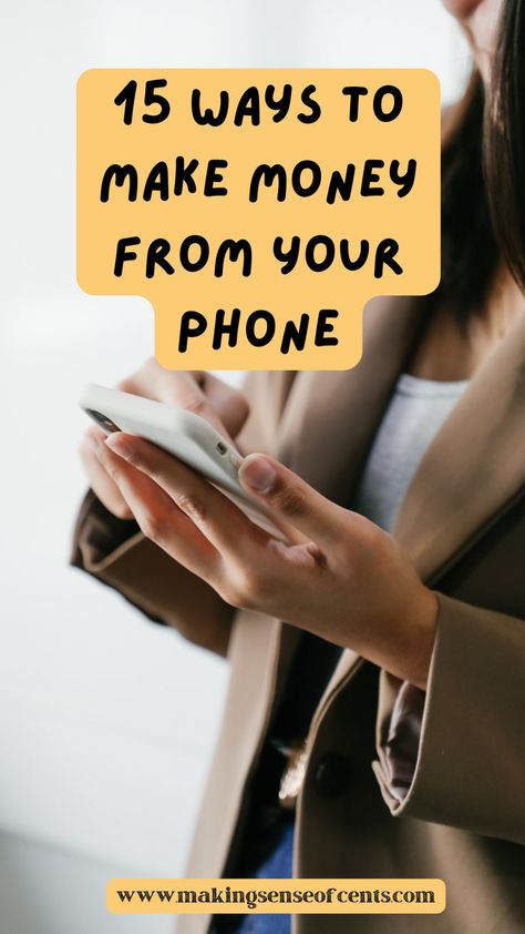 Check out this list of 15 ways to make money from your phone. Make Money From Your Phone, Reselling Business, Money Making Machine, Earn Extra Cash, Language Lessons, Income Ideas, Online Surveys, Money Today, Earn Cash