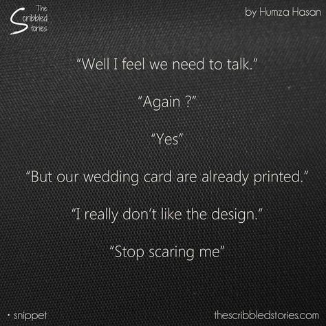 That was srsly very scary😂 Scribble Stories, Scrawled Stories, Stories Love, Scribbled Stories, Tiny Stories, Romantic Book Quotes, We Need To Talk, Tiny Tales, Story Quotes