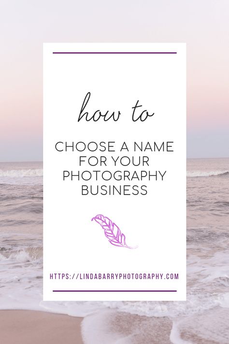 How to choose your name for your photography business. Photography Name Ideas Creative, Photography Account Name Ideas, Photography Page Names Ideas, Photographer Names Ideas, Photography Name Ideas, Photography Names Business, Photography Usernames, Photography Business Names, Photography Names