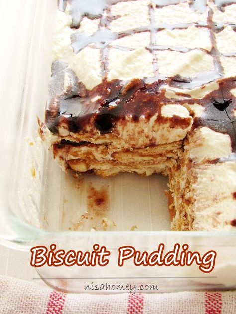 Easy no bake biscuit pudding, drizzled with homemade chocolate syrup. #biscuitpudding #puddings #mariebiscuitpudding Marie Biscuit Pudding, Biscuit Pudding Recipe, Eggless Biscuits, Refrigerator Cake, Coffee Homemade, Homemade Chocolate Syrup, Biscuit Pudding, Marie Biscuit, Easy Puddings