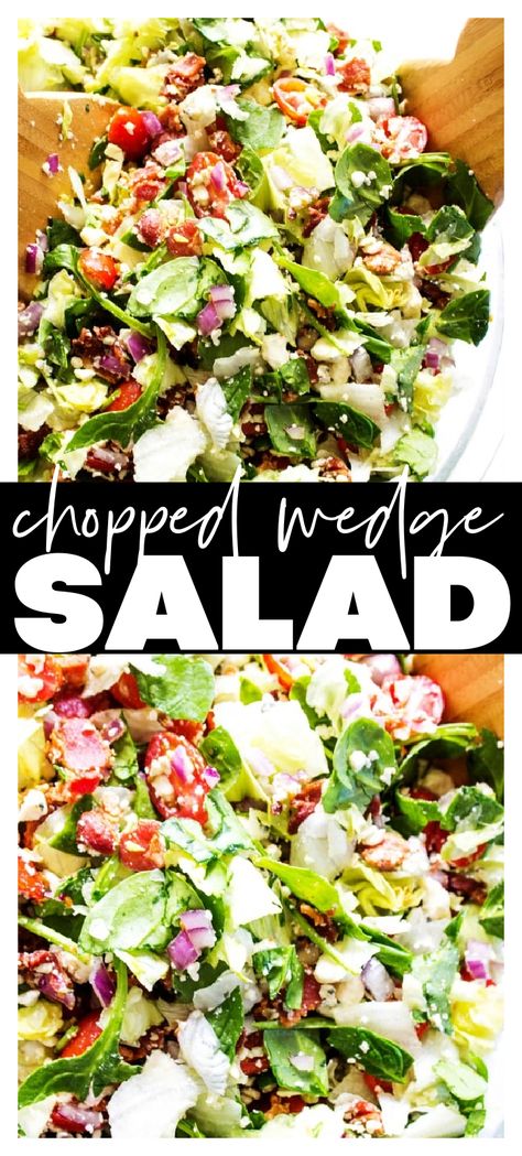 Chopped Wedge Salad Chopped Wedge Salad 12 Tomatoes, Chopped Wedge Salad, Classic Wedge Salad, Wedge Salad Recipe, Chopped Sandwich, Salad Chopped, Wedge Salad Recipes, Chop Salad, Chopped Salads