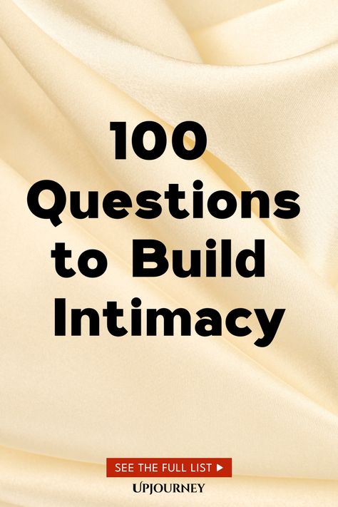 100 Questions to Build Intimacy Conversation Questions Relationships, Questions To Create Emotional Intimacy, Questions To Build Intimacy, Emotional Closeness, Build Intimacy, 100 Questions To Ask, Work Etiquette, Deep Conversation Starters, Psychology Terms